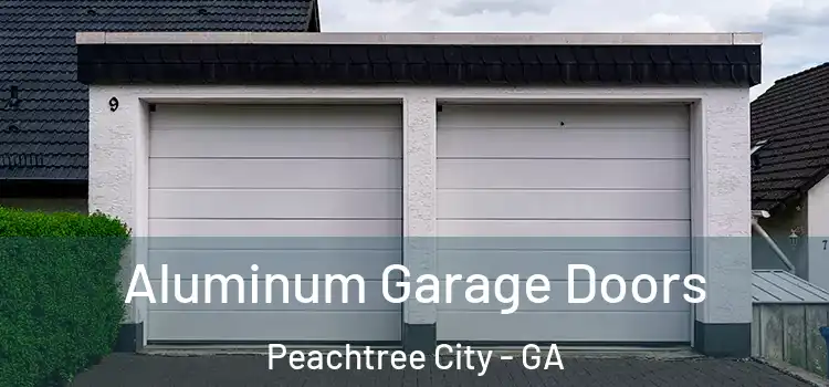  Aluminum Garage Doors Peachtree City - GA