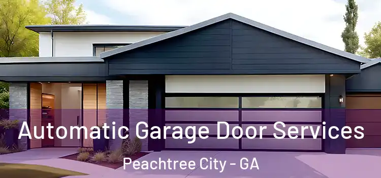  Automatic Garage Door Services Peachtree City - GA