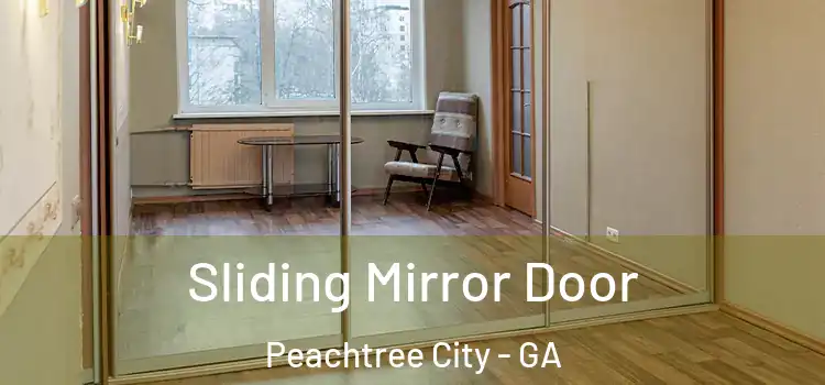  Sliding Mirror Door Peachtree City - GA
